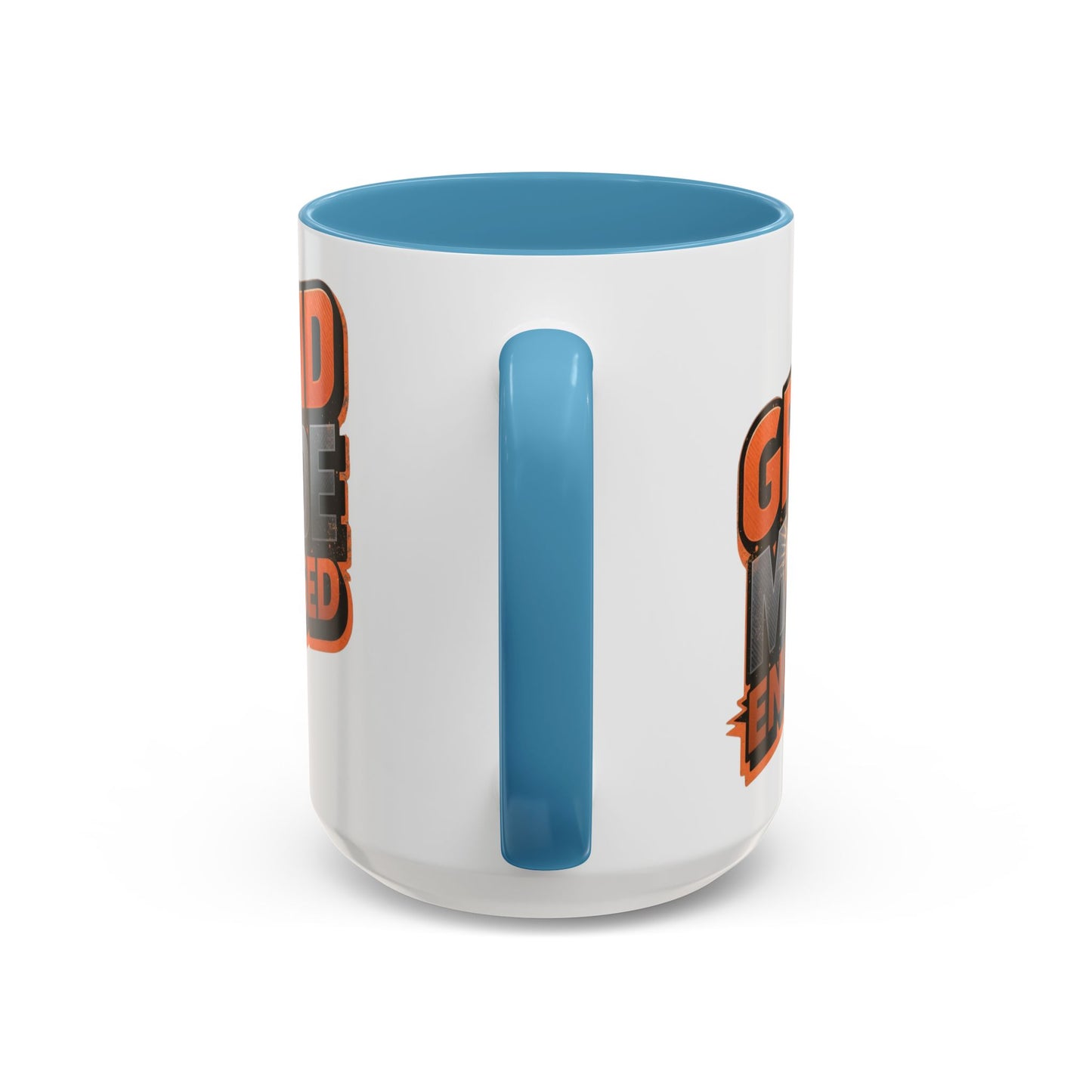 Grind Mode Engaged Coffee Mug — Motivational Accent Mug (11/15oz)