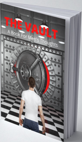 THE VAULT | MEN'S JOURNAL | A BOOK FOR MEN'S THOUGHTS