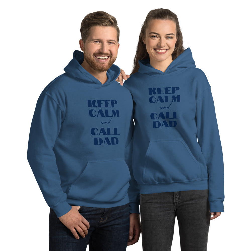 Unisex Hoodie KEEP CALM Call DAD