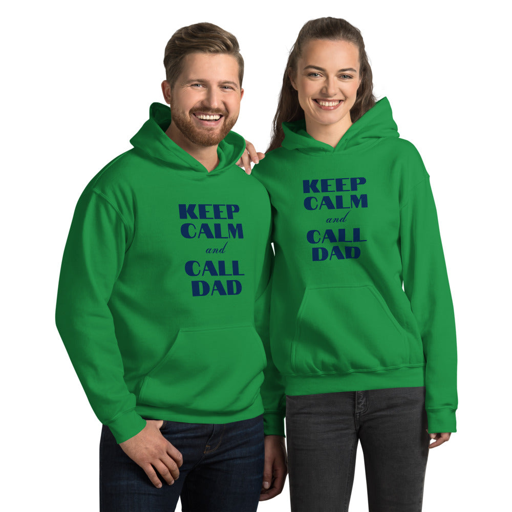 Unisex Hoodie KEEP CALM Call DAD