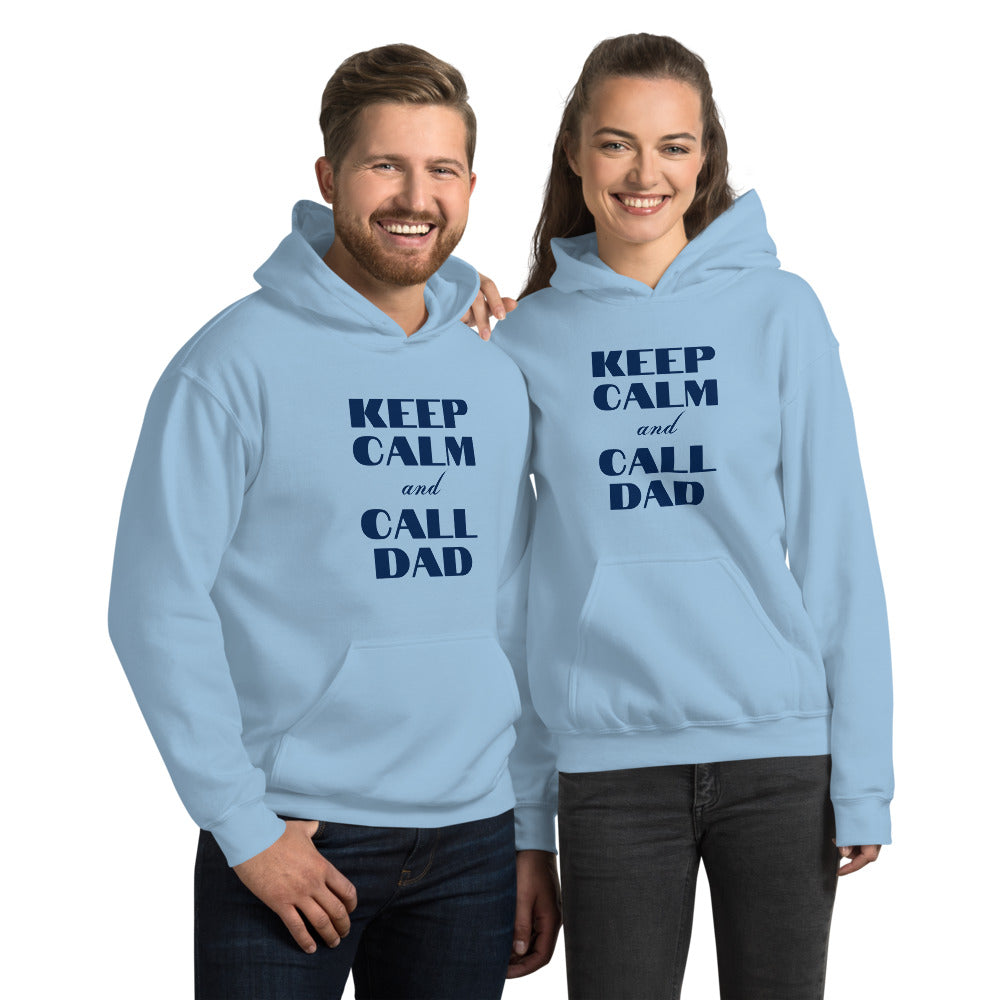 Unisex Hoodie KEEP CALM Call DAD