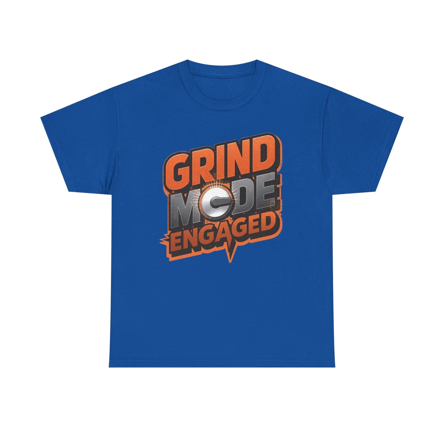 Grind Mode Engaged Tee — Motivational Graphic T-Shirt for Hustlers
