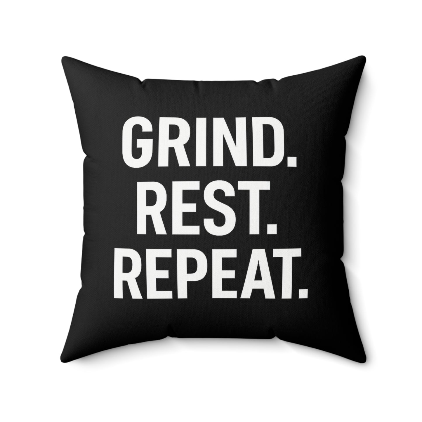 Motivational Throw Pillow — "GRIND. REST. REPEAT." Black Decorative Accent