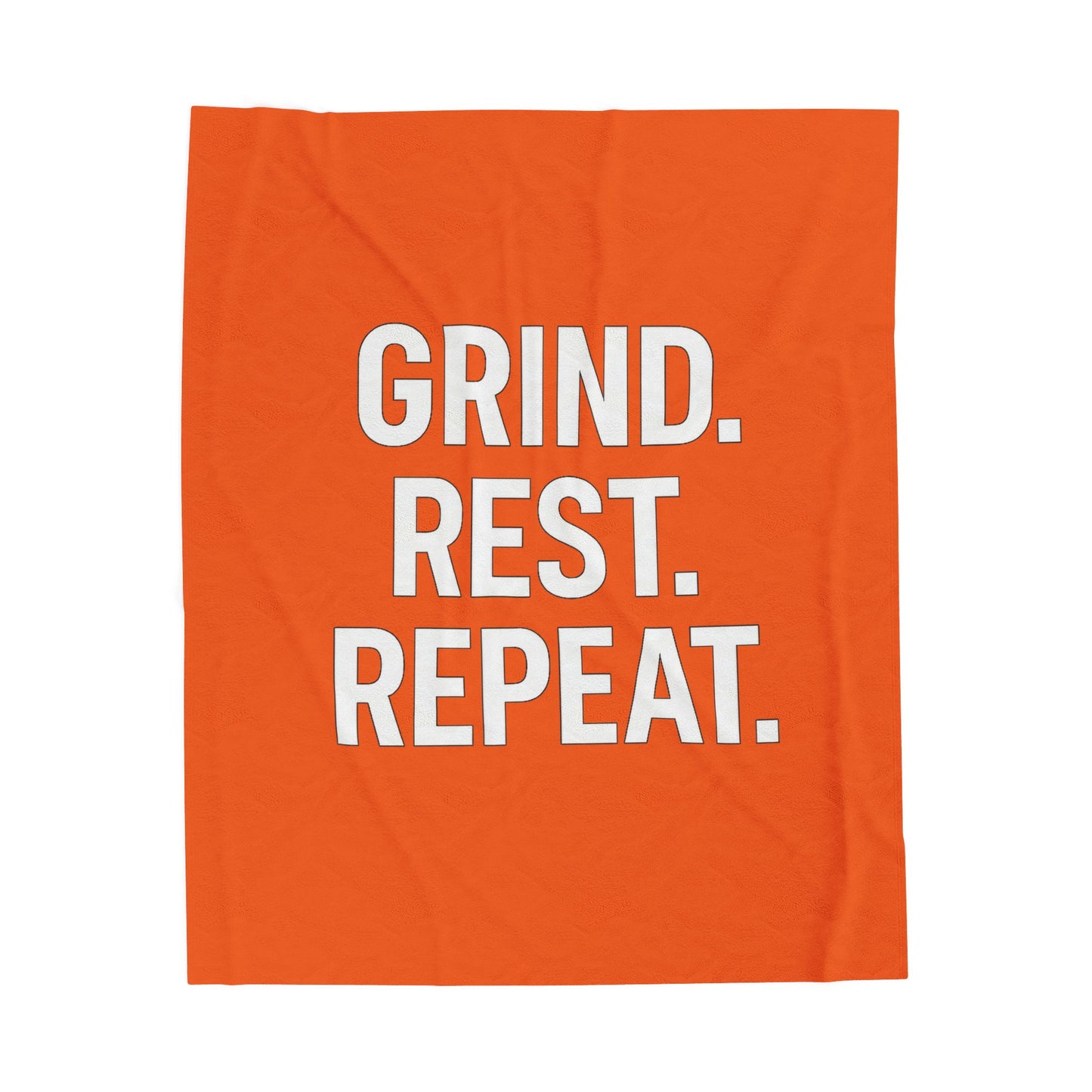 Motivational Velveteen Plush Blanket — "GRIND. REST. REPEAT." Orange Comfort Throw