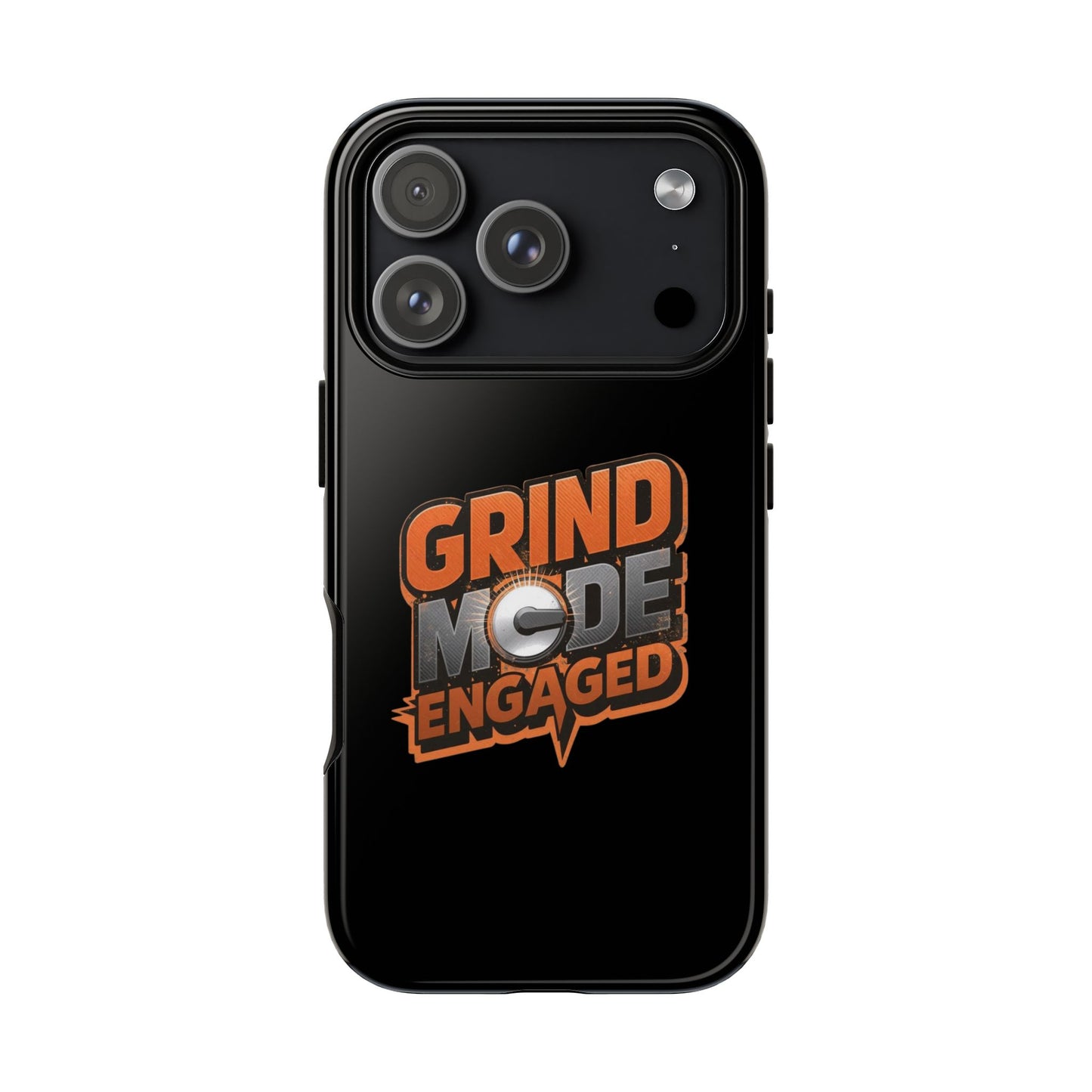 Grind Mode Engaged Phone Case