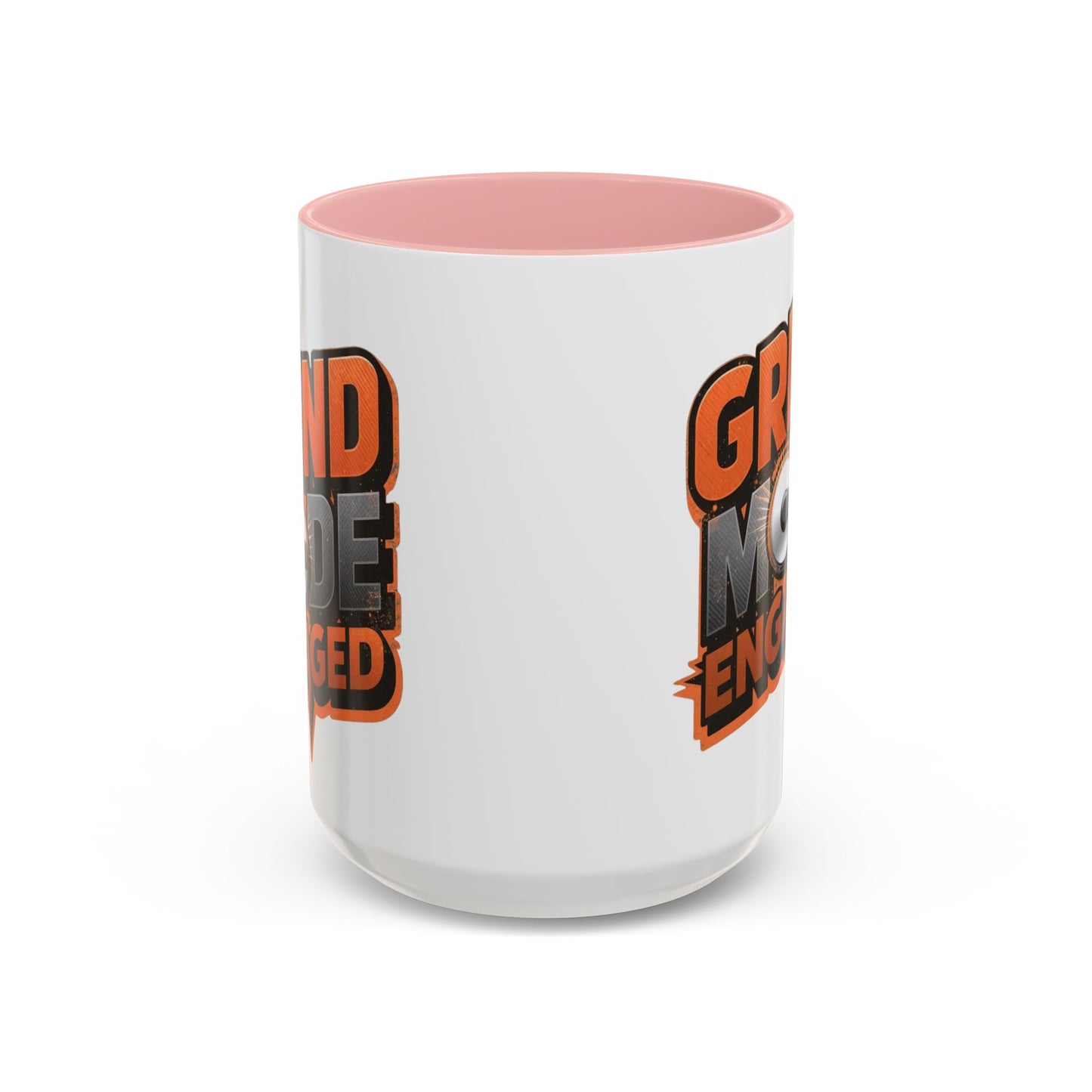 Grind Mode Engaged Coffee Mug — Motivational Accent Mug (11/15oz)