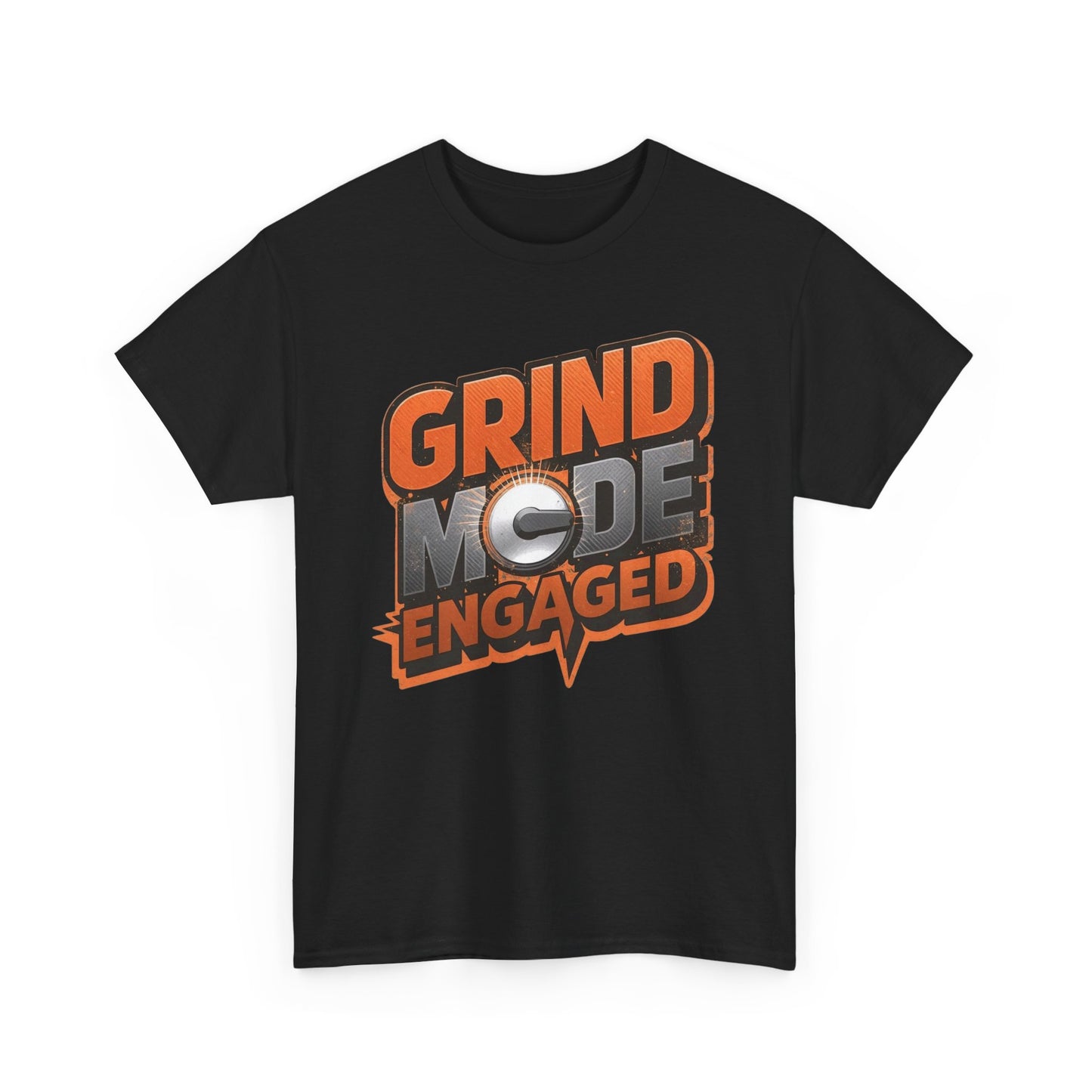 Grind Mode Engaged Tee — Motivational Graphic T-Shirt for Hustlers