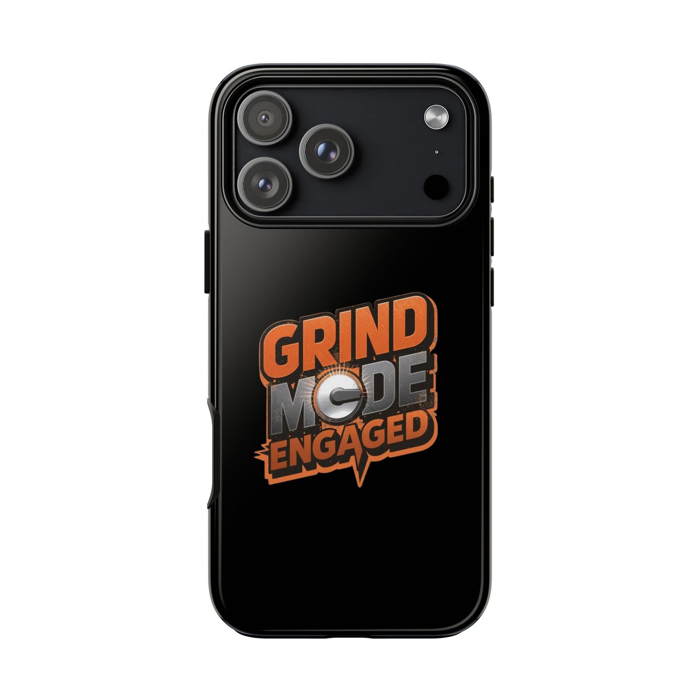 Grind Mode Engaged Phone Case