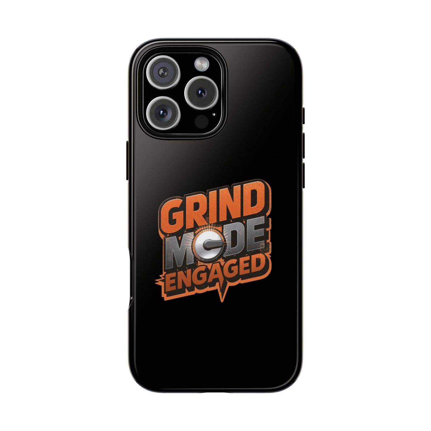 Grind Mode Engaged Phone Case