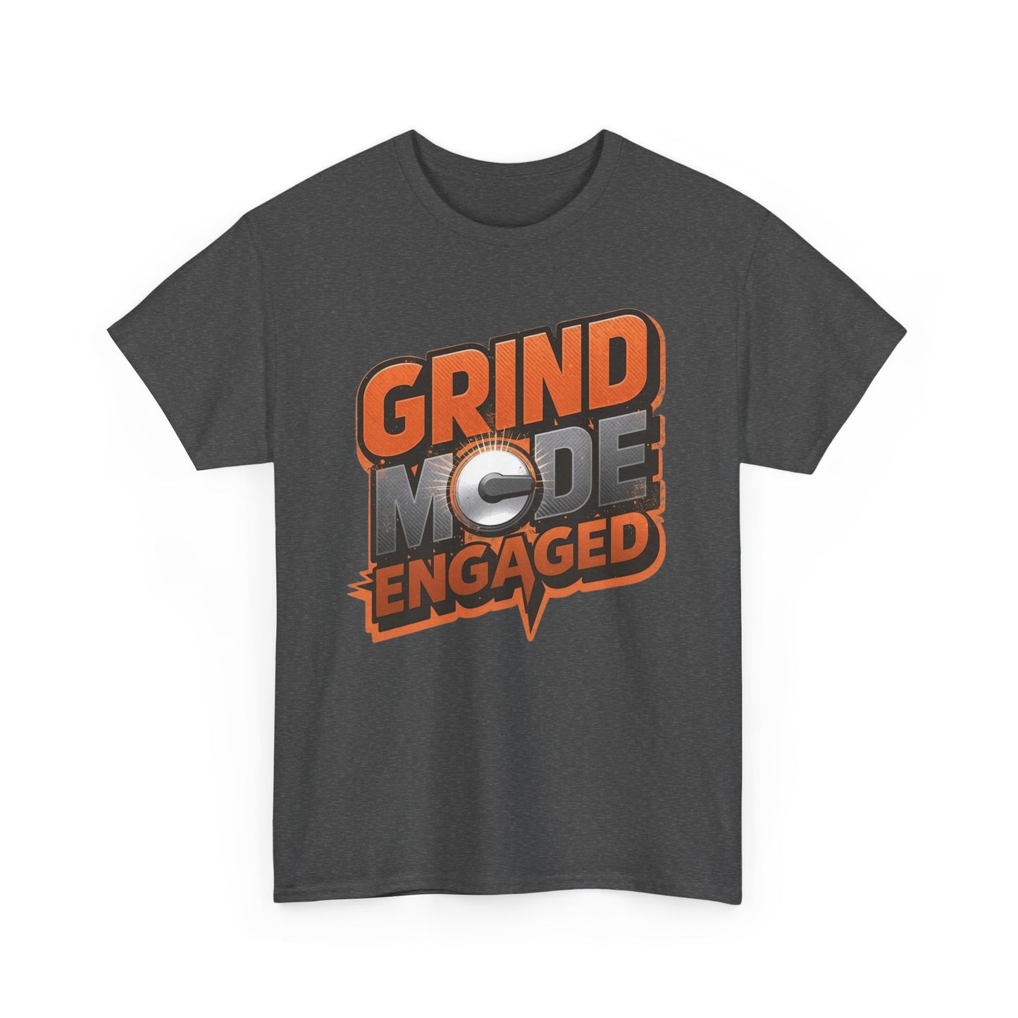 Grind Mode Engaged Tee — Motivational Graphic T-Shirt for Hustlers