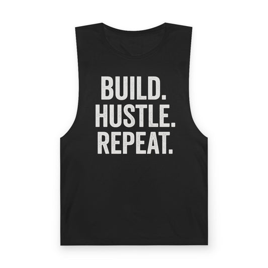 Build. Hustle. Repeat. Tank Top — Motivational Fitness & Entrepreneur Workout Shirt
