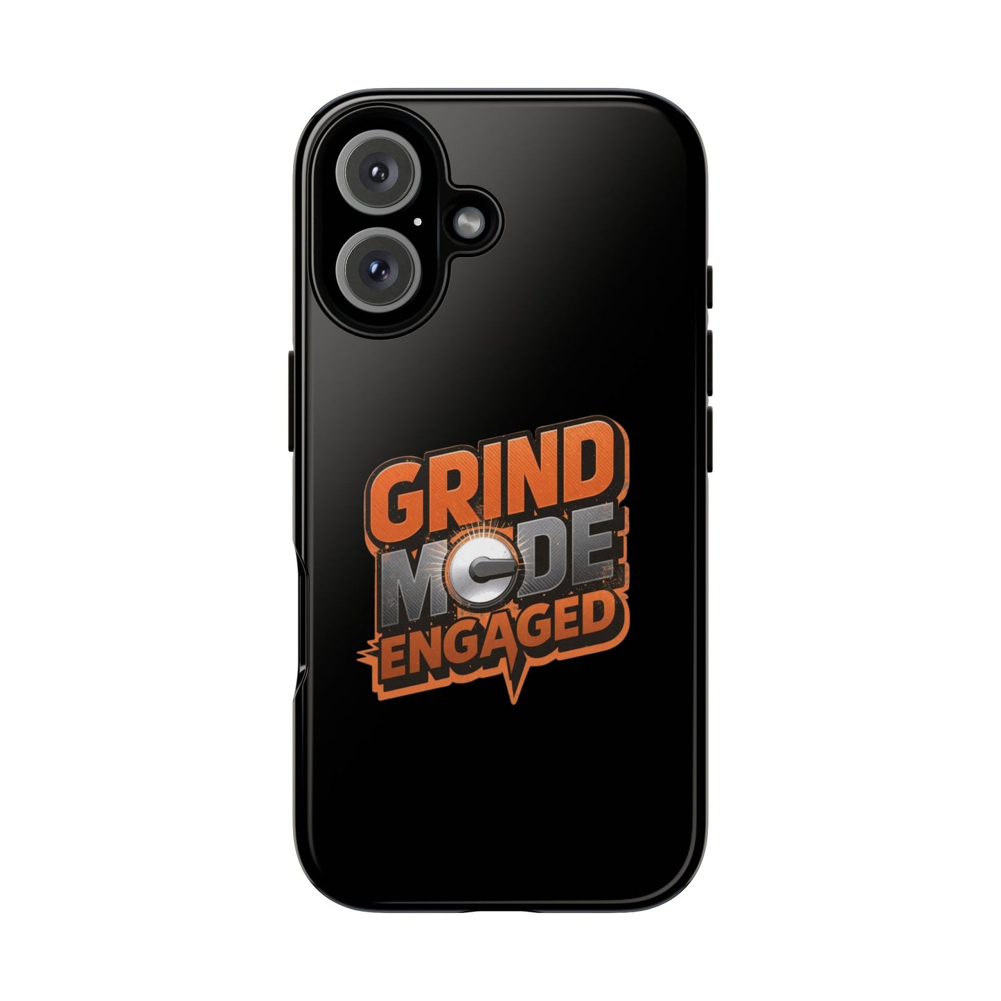 Grind Mode Engaged Phone Case