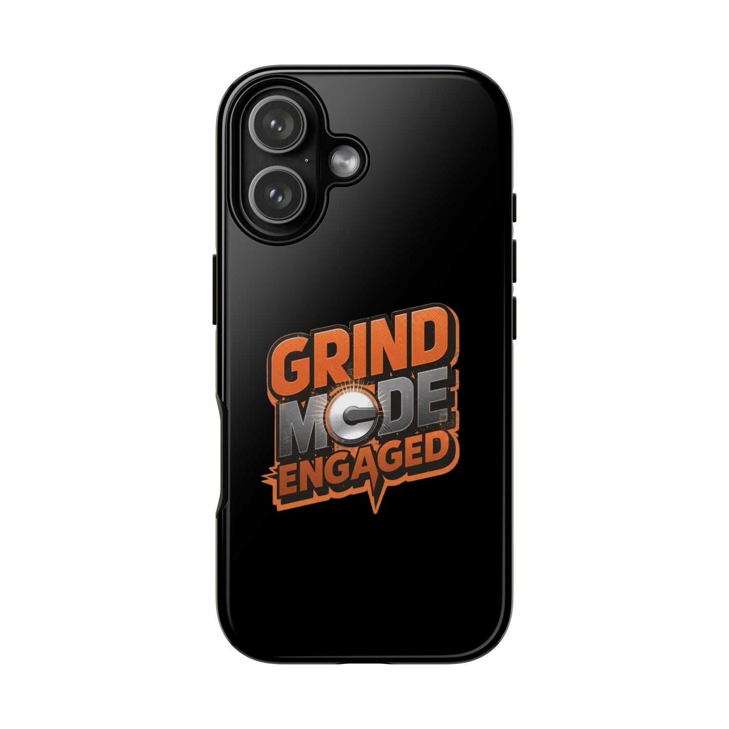 Grind Mode Engaged Phone Case