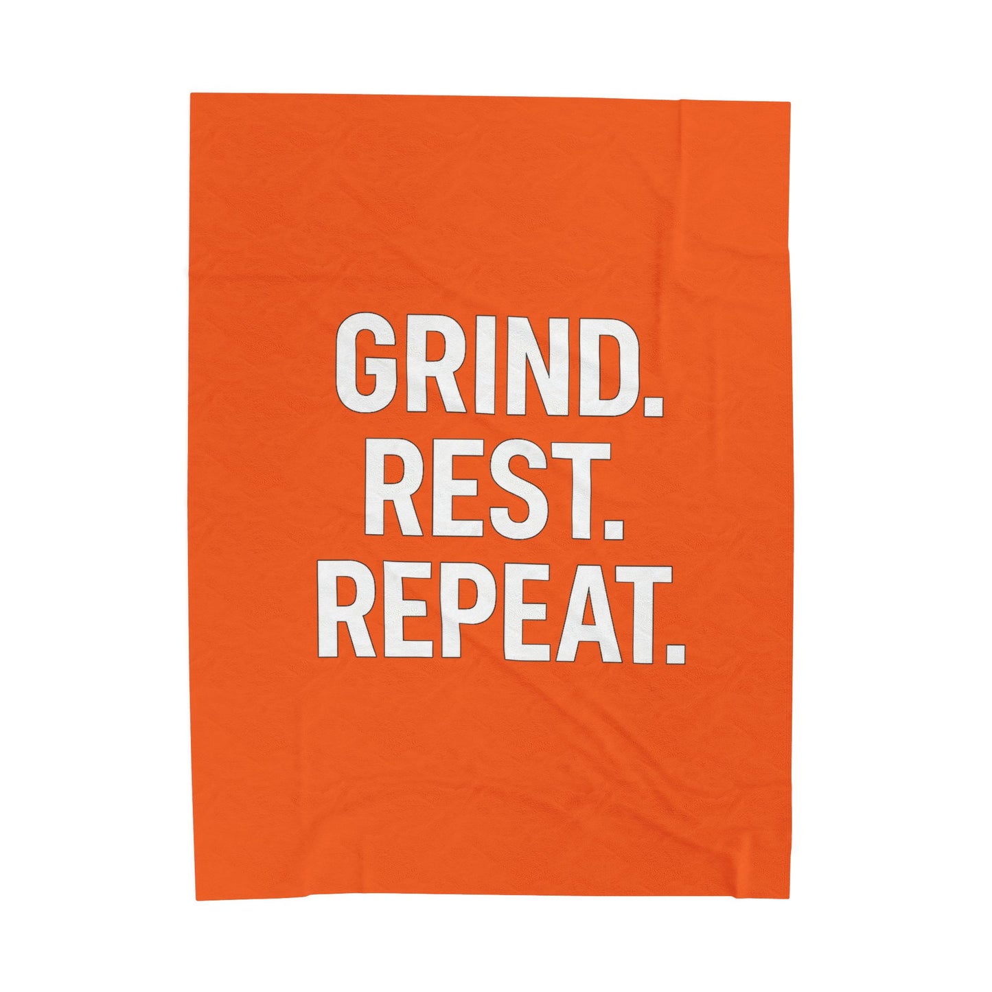 Motivational Velveteen Plush Blanket — "GRIND. REST. REPEAT." Orange Comfort Throw