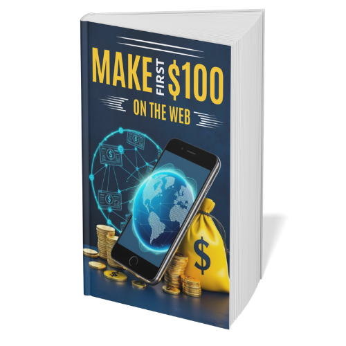 Make first $100 on the Web - Training eBOOK