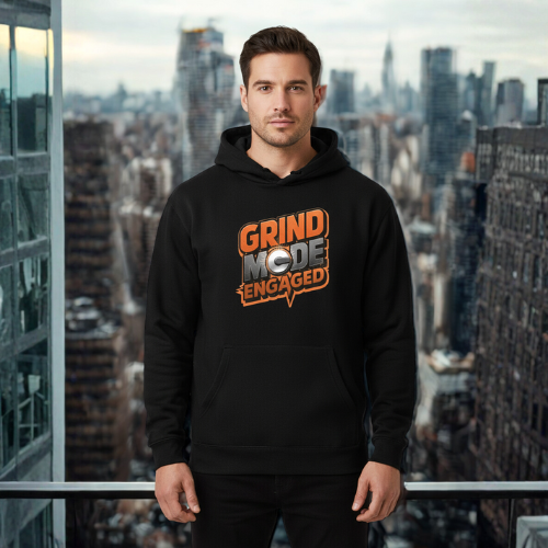 Grind Mode Engaged Hoodie — Motivational Gym Sweatshirt